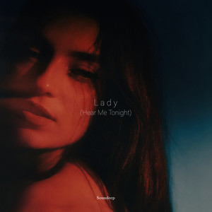 Lady (Hear Me Tonight) by Soundeep