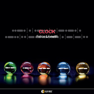 CLOCK — Felice Lionetti