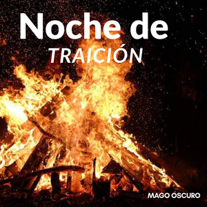 Noche de Traición by Mago Oscuro