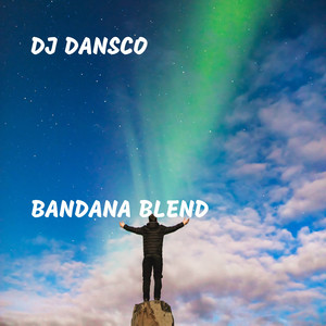 DJ Dansco - Bandana Blend