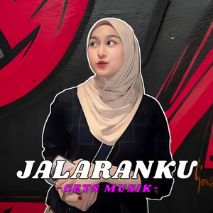 Jalaranku by Cets Musik