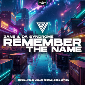 Remember the Name - Official Pearl Village Anthem 2026 by Zane, Da Syndrome