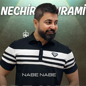 Nechir Hawrami - Nabe Nabe