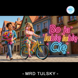 Bo ja lubię lubię Cię