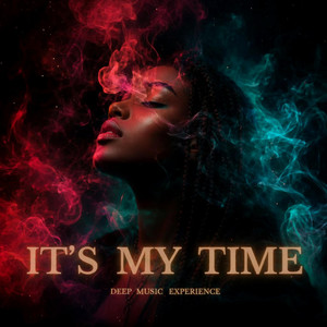 It's my time by Black Aura