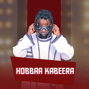 Workaferahu Kebede - Hobbaa kabeera