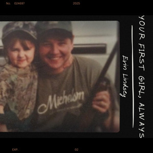 Your First Girl, Always