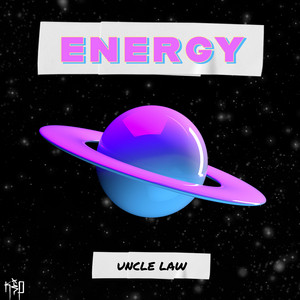 ENERGY by Uncle Law
