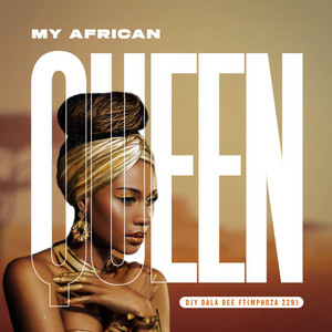My African Queen by Djy Dala Dee, Mphoza229
