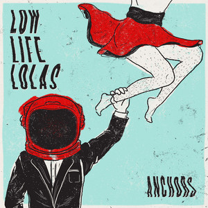 Washed Out by Low Life Lolas