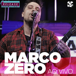 Marcozero no Release Showlivre (Ao Vivo) album