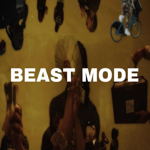 Beast Mode by Mo Bangaz