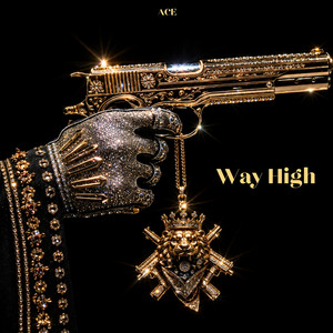 Way High by ACE