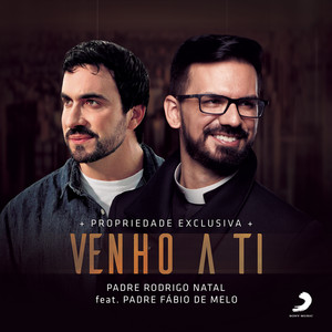 Venho a Ti (feat. Padre Fábio de Melo)