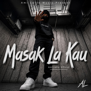 MASAK LA KAU by Ami Latte Official