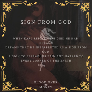 Blood Over Money - Sign From God