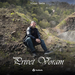Vuqar Seda - Privet Voram