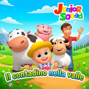 Il contadino nella valle by Junior Squad Italiano