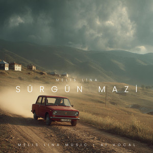 Sürgün Mazi by Melis Lina