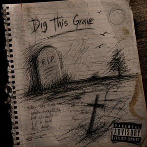 Dig This Grave by Ashton Rich
