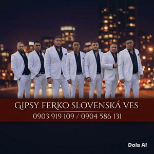 Romano AI - Gipsy Ferko Slovenska Ves Kelly