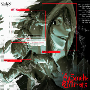 All Smoke and Mirrors by Codly