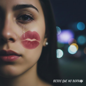 BESOS QUE NO BORRAN by Kevin la melodia