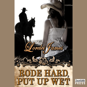 Rode Hard, Put Up Wet - Rough Riders, Book 2 Audiobook