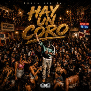 Hay Un Coro by Bujía Lirical