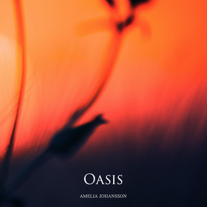 Oasis by Amelia Johansson