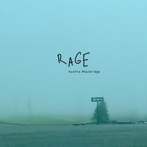 RAGE by Aveline Blackridge