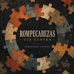 Rompecabezas Sin Centro by Fernandes Cuesta