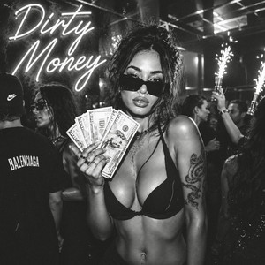 Dirty Money by Vellai