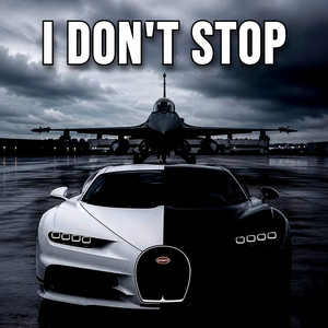 I Don't Stop by ILIXOR
