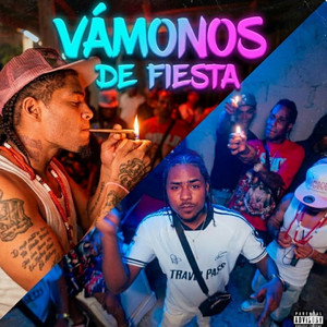 VAMONOS DE FIESTA by El Perro Que Canta, Ricchie, Yay Asiido, Aleman La Ciencia