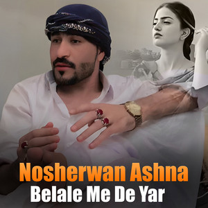 Nosherwan Ashna - Shunde Me Owatale