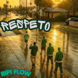 RESPETO by Ripi Flow