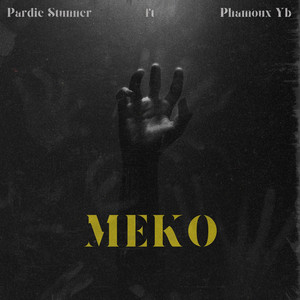 Meko (feat. Phamoux Yb)