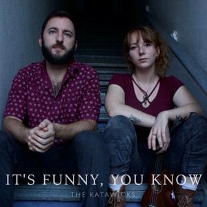 It's Funny, You Know