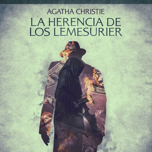 La herencia de los Lemesurier (Cuentos cortos de Agatha Christie)