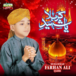 Muhammad Farhan Ali Qadri - Mere Hussain Salam