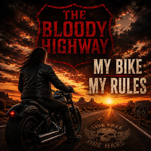 Ride Till We Arrive by The Bloody Highway