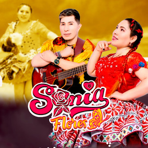 Sonia Flores y Wilber Quispe - La Vecinita