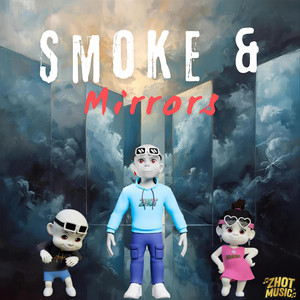 Smoke & Mirrors by Zhot