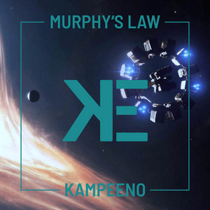 Kampeeno - Murphy's Law