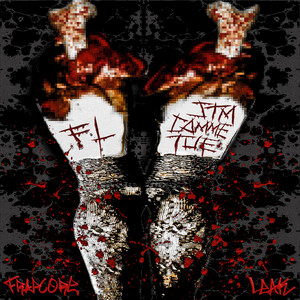 JTMCOMMETUÉ (FRAPCORE) by Fuck Leeches
