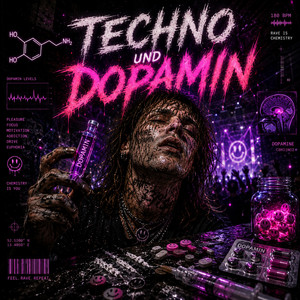 Techno & Dopamin by HIGHTKK, AkrosBrutalos, Monotyp
