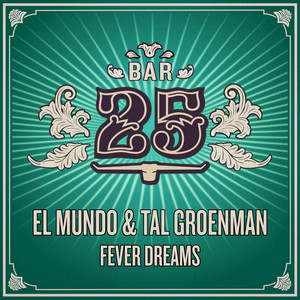 Tal Groenman — Fever Dreams (2026)