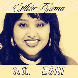 Aster Girma - Norkut Eskahun