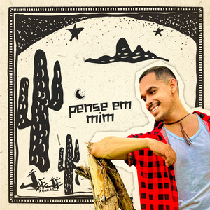 Jejê Araújo - Pense em Mim